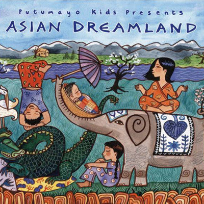 [Putumayo Kids] Asian Dreamland - Gemgem